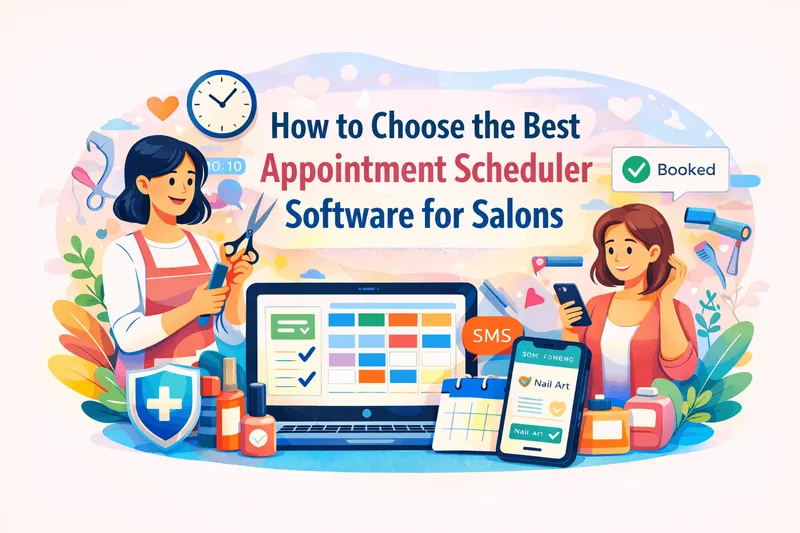 How to Choose the Best Appointment Scheduler Software for Salons in Singapore
